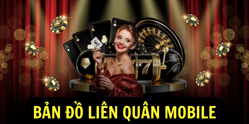 Bản đồ Liên Quân Mobile